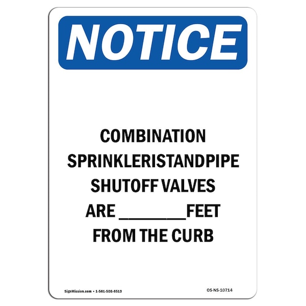 Safety Sign, OSHA Notice, 5" Height, Combination Sprinkler Standpipe Sign, Portrait, 10PK